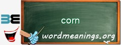 WordMeaning blackboard for corn